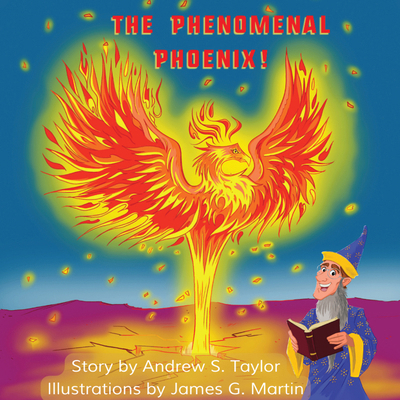 The Phenomenal Phoenix! 1955272638 Book Cover