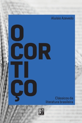 O cortiço [Portuguese] 6599044549 Book Cover