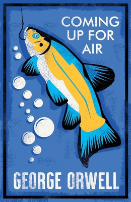Coming Up for Air: Annotated Edition 1847499007 Book Cover