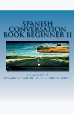 Spanish Conversation Book For Beginners II [Spanish] B09TN4924B Book Cover