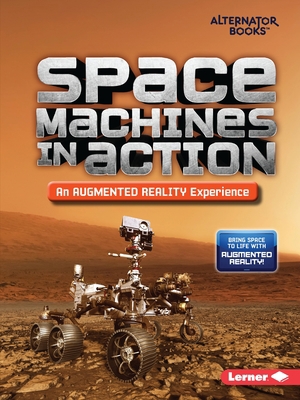 Space Machines in Action (an Augmented Reality ... 1541589459 Book Cover