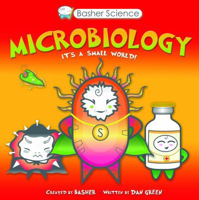 Basher Science: Microbiology 0753471957 Book Cover