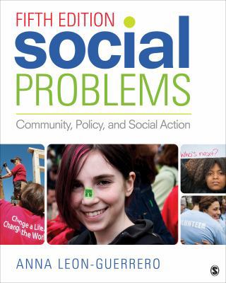 Social Problems: Community, Policy, and Social ... 1483369374 Book Cover