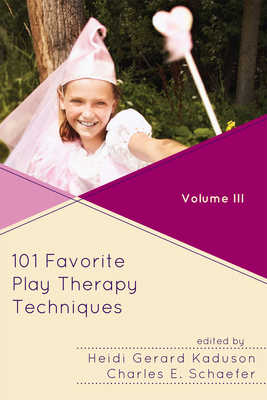 101 Favorite Play Therapy Techniques 0765707993 Book Cover