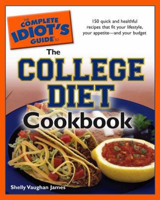 The Complete Idiot's Guide to the College Diet ... 159257680X Book Cover