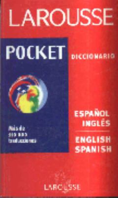 Disccionario Pocket Larousse Espanol-Ingles (15... [Spanish] 9706079130 Book Cover