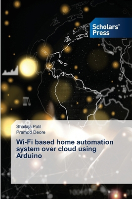 Wi-Fi based home automation system over cloud u... 620677094X Book Cover