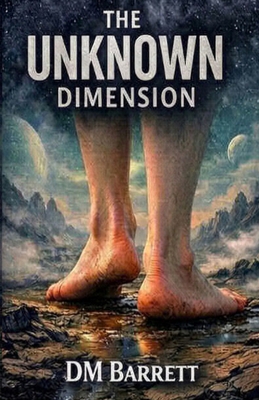 The Unknown Dimension B0HLW8JX62 Book Cover