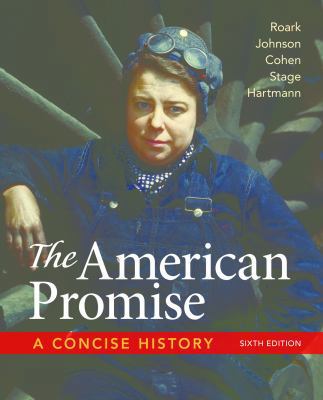 The American Promise: A Concise History, Combin... 131904249X Book Cover