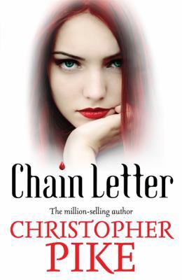 Chain Letter: And, the Ancient Evil 1444901273 Book Cover
