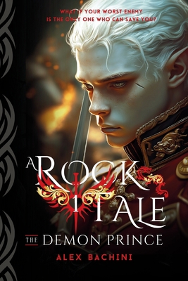 A Rock Tale 1- The Demon Prince B0DRP77QGL Book Cover