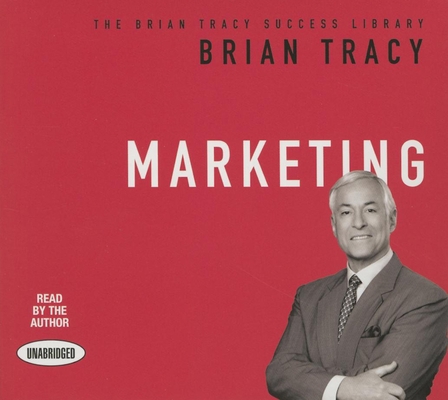 Marketing: The Brian Tracy Success Library 146909262X Book Cover