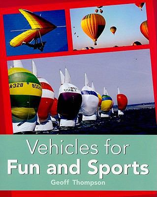 Vehicles for Fun and Sports: Individual Student... 0763574406 Book Cover