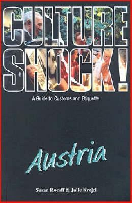 Culture Shock Austria 1857332849 Book Cover