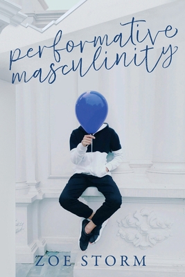 Performative Masculinity B0BMSP4R4G Book Cover