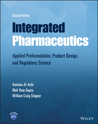 Integrated Pharmaceutics: Applied Preformulatio... 1119574692 Book Cover