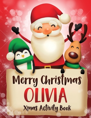 Merry Christmas Olivia: Fun Xmas Activity Book,... 1712105582 Book Cover