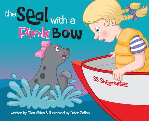 The Seal with a Pink Bow: A picture book for yo... 1937985504 Book Cover