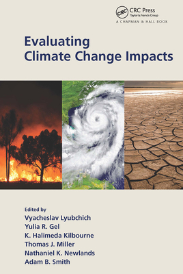 Evaluating Climate Change Impacts 0367552132 Book Cover