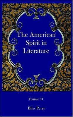 The American Spirit in Literature 1932080783 Book Cover