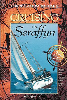 Cruising in Seraffyn 1929214049 Book Cover