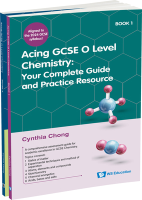 Acing GCSE O Level Chemistry (Set) 981129934X Book Cover