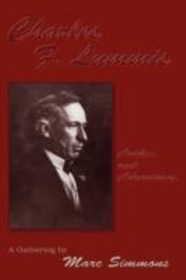Charles F. Lummis (Softcover): Author and Adven... 0865346364 Book Cover