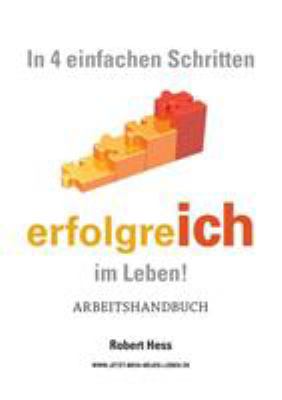 In 4 einfachen Schritten erfolgreICH im Leben ! [German] 3739219610 Book Cover