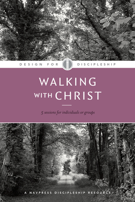 Walking with Christ 1600060064 Book Cover