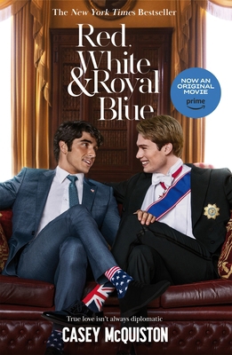 Red, White & Royal Blue: Movie Tie-In Edition 1035028506 Book Cover