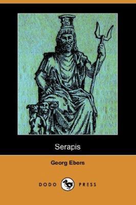 Serapis (Dodo Press) 1406516244 Book Cover
