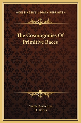 The Cosmogonies Of Primitive Races 1169168019 Book Cover