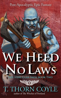 We Heed No Laws [Large Print] 1946476315 Book Cover