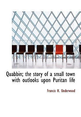 Quabbin; The Story of a Small Town with Outlook... 1117926427 Book Cover