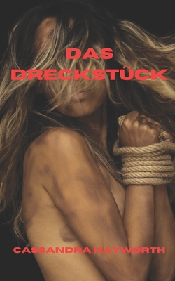 Das Dreckstück [German] B0CS92J6Z9 Book Cover