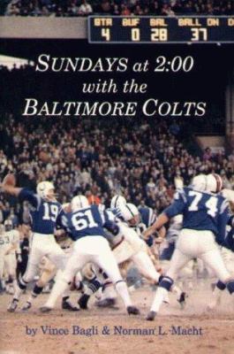 Sundays at 2:00 with the Baltimore Colts 087033476X Book Cover