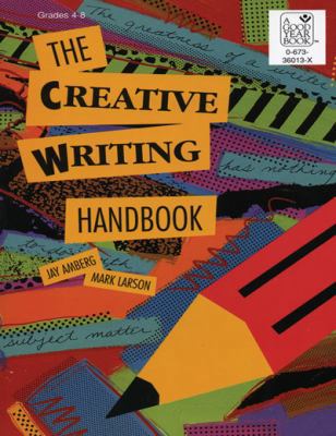 Creative Writing Handbook 1596472766 Book Cover
