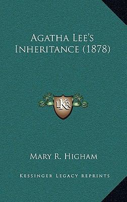 Agatha Lee's Inheritance (1878) 1164733923 Book Cover