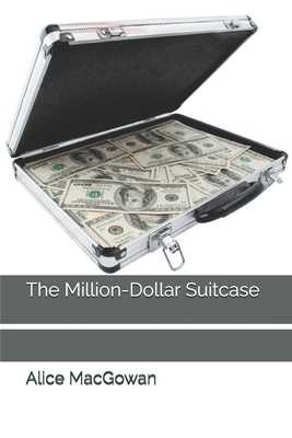 The Million-Dollar Suitcase B08KH2K8KC Book Cover