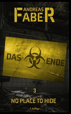 Das Ende: No Place to Hide [German] B08CPHFT7N Book Cover