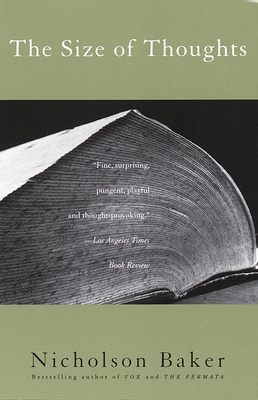 The Size of Thoughts: Essays and Other Lumber 0679776249 Book Cover