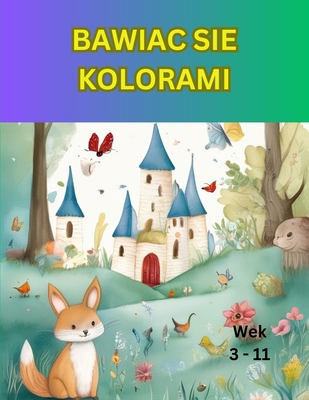 Bawiac Sie Kolorami [Polish] B0FZHFW15D Book Cover