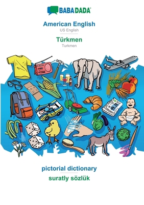 American English - Türkmen, pictorial dictionar... 3749853274 Book Cover