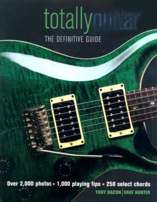 Totally Guitar 1871547814 Book Cover