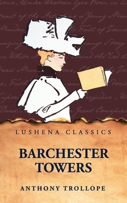 Barchester Towers B0FZF9TSHF Book Cover