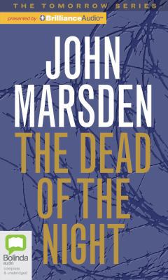 The Dead of the Night (Tomorrow) 174311088X Book Cover
