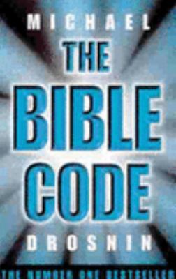 The Bible Code 0297829947 Book Cover