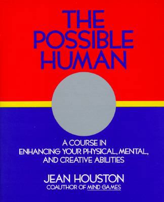 The Possible Human 0874772184 Book Cover