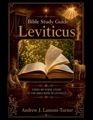 Bible Study Guide: Leviticus B0H42B8ZD7 Book Cover