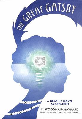 The Great Gatsby: A Graphic Novel Adaptation 1406398624 Book Cover